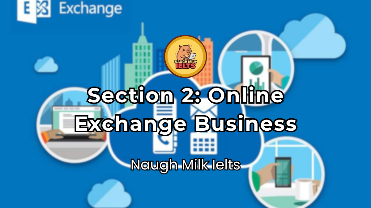 SECTION 2: Online Exchange Business