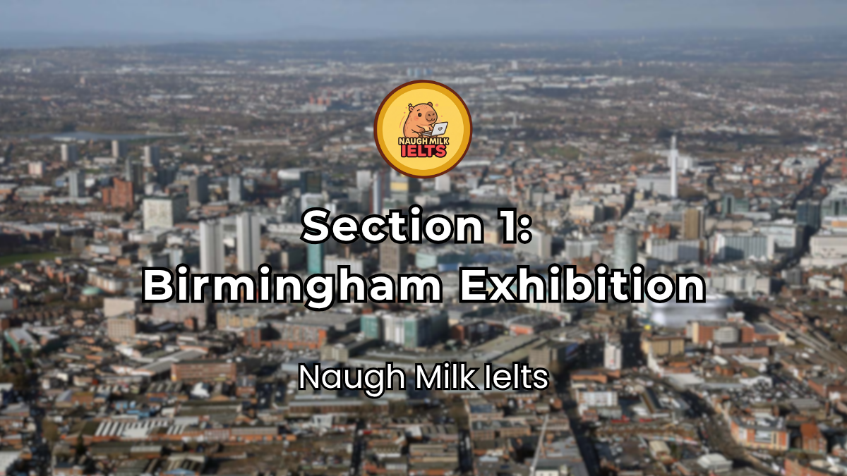 SECTION 1: Birmingham Exhibition