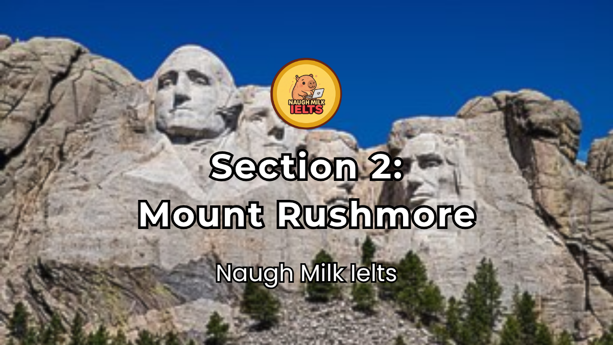 SECTION 2: Mount Rushmore