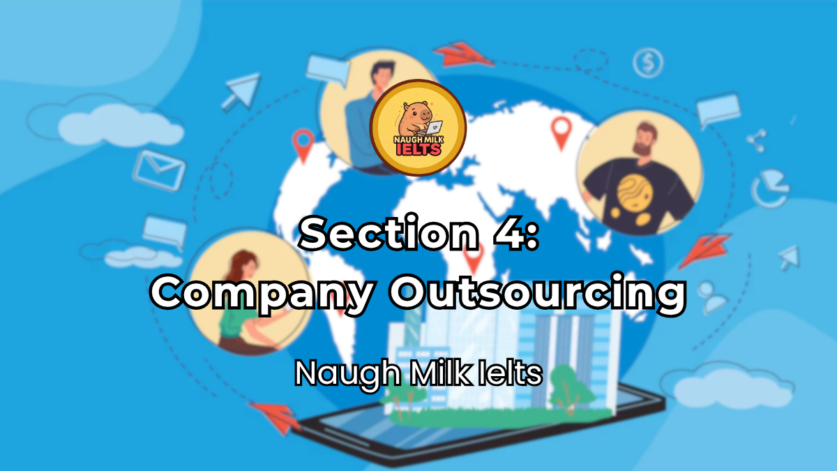 SECTION 4: Company Outsourcing