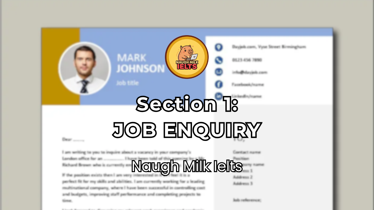 SECTION 1: JOB ENQUIRY
