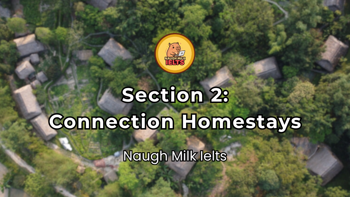 SECTION 2: Connection Homestays