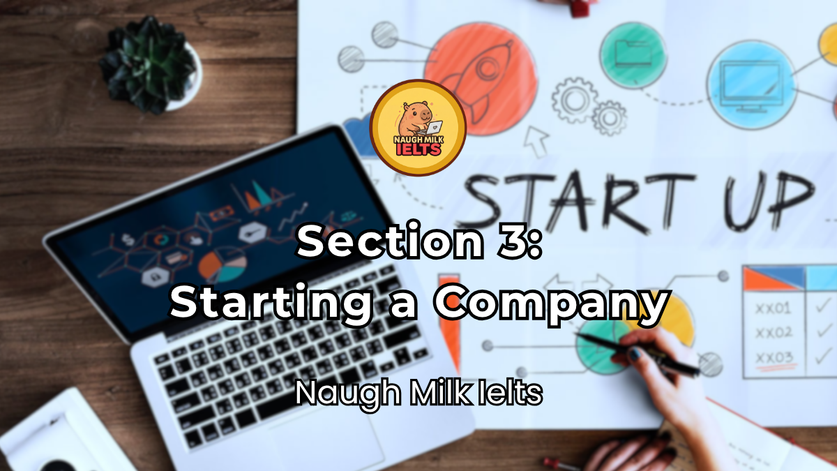 SECTION 3: Starting a Company