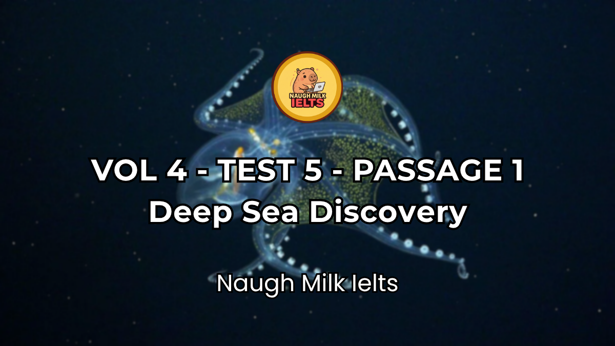VOLUME 4 - TEST 5 - PASSAGE 1: Deep Sea Discovery