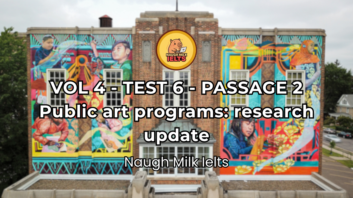 VOLUME 4 - TEST 6 - PASSAGE 2: Public art programs: research update