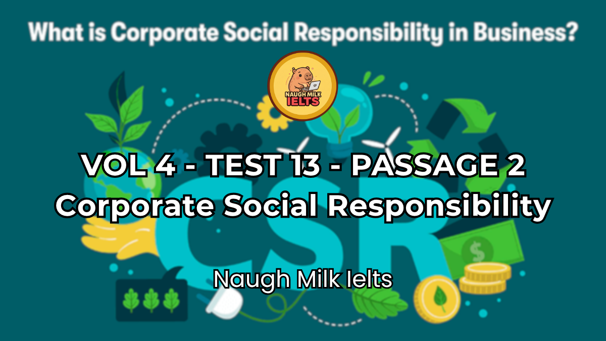 VOLUME 4 - TEST 13 - PASSAGE 2: Corporate Social Responsibility