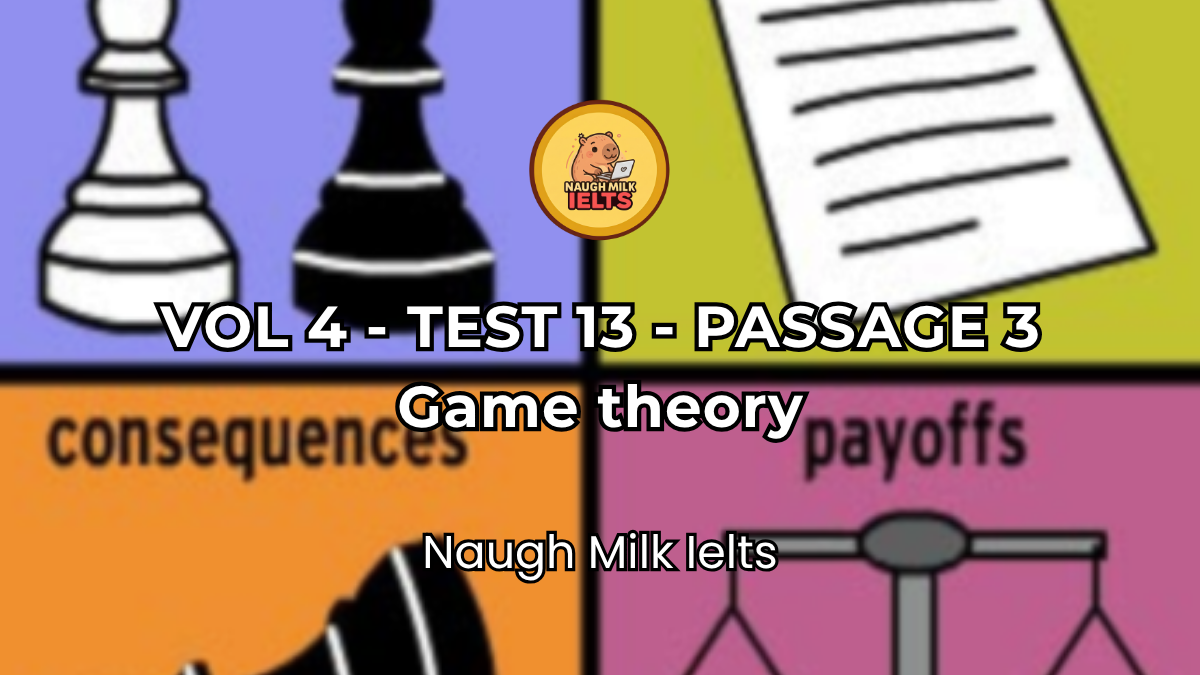 VOLUME 4 - TEST 13 - PASSAGE 3: Game theory