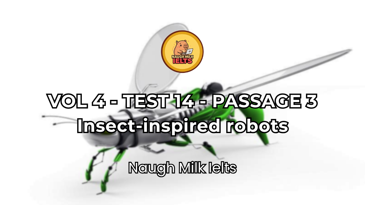 VOLUME 4 - TEST 14 - PASSAGE 3: Insect-inspired robots