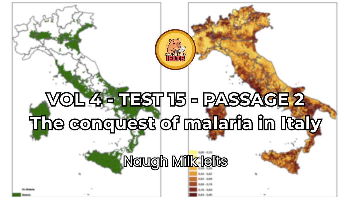 VOLUME 4 - TEST 15 - PASSAGE 2: The conquest of malaria in Italy