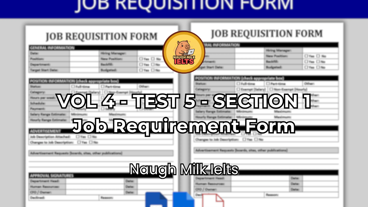 VOLUME 4 - TEST 5 - SECTION 1: Job Requirement Form