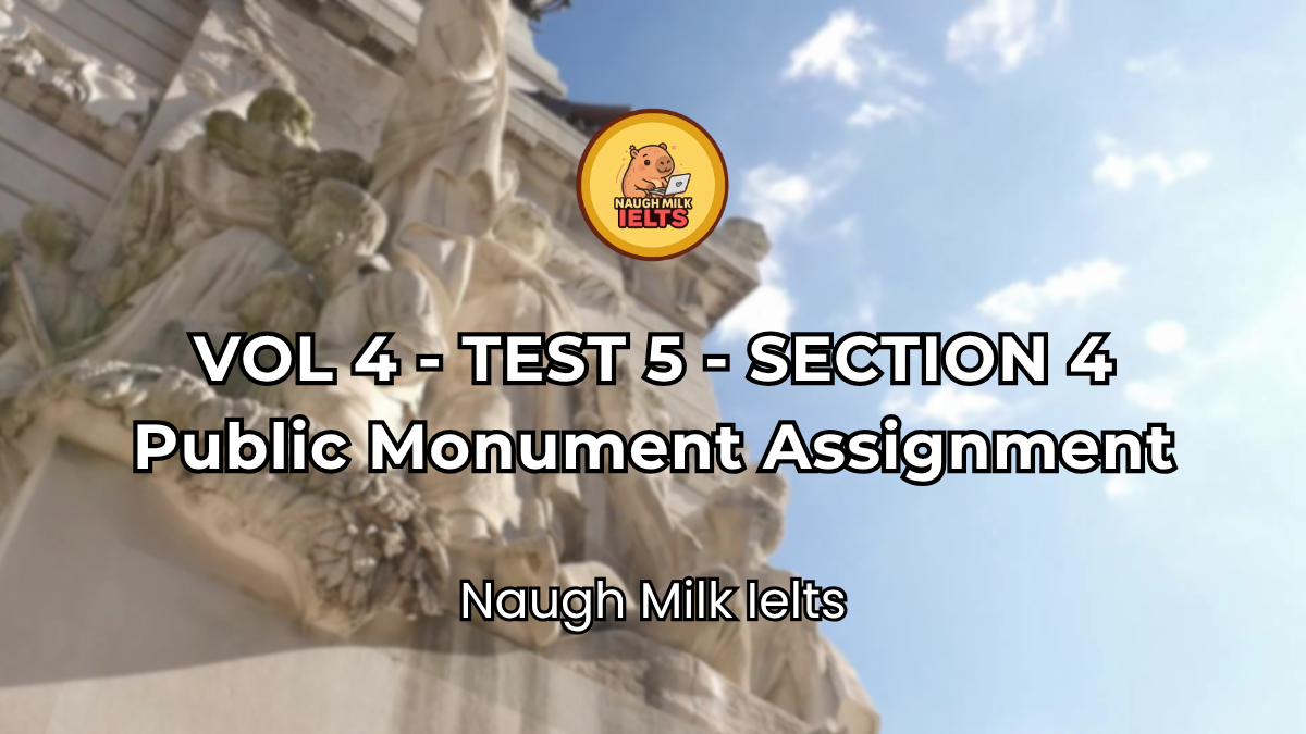 VOLUME 4 - TEST 5 - SECTION 4: Public Monument Assignment