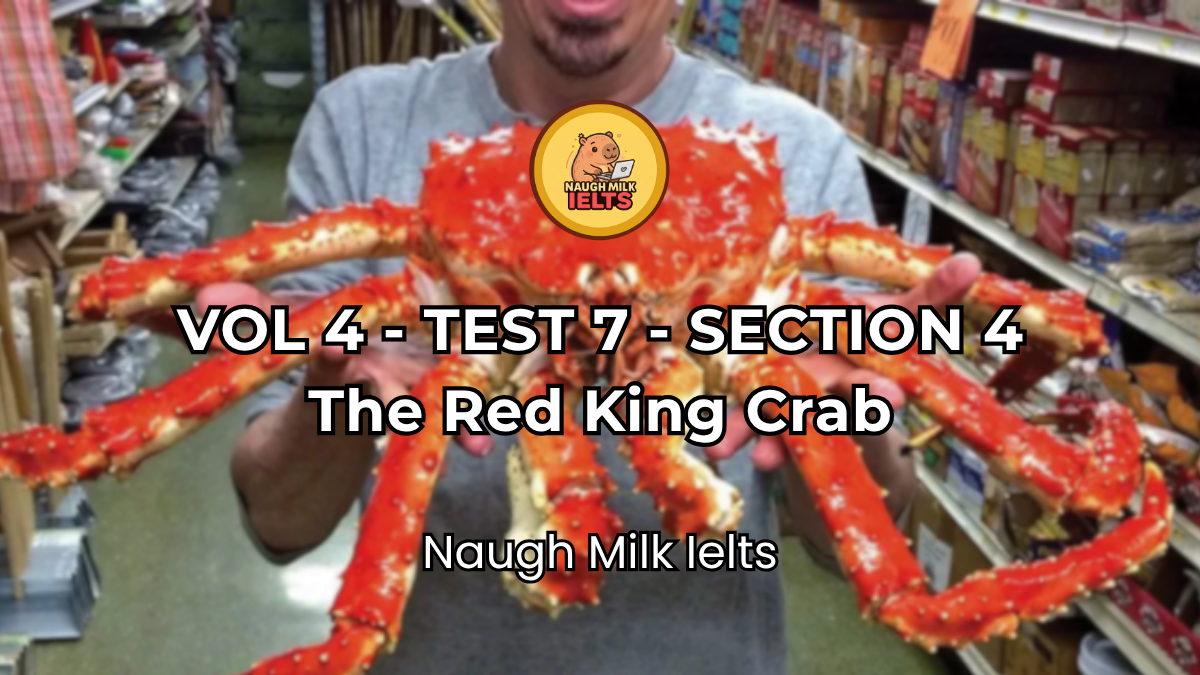 VOLUME 4 - TEST 7 - SECTION 4: The Red King Crab