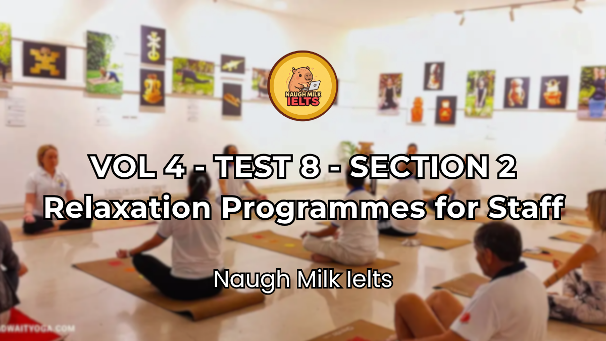 VOLUME 4 - TEST 8 - SECTION 2: Relaxation Programmes for Staff
