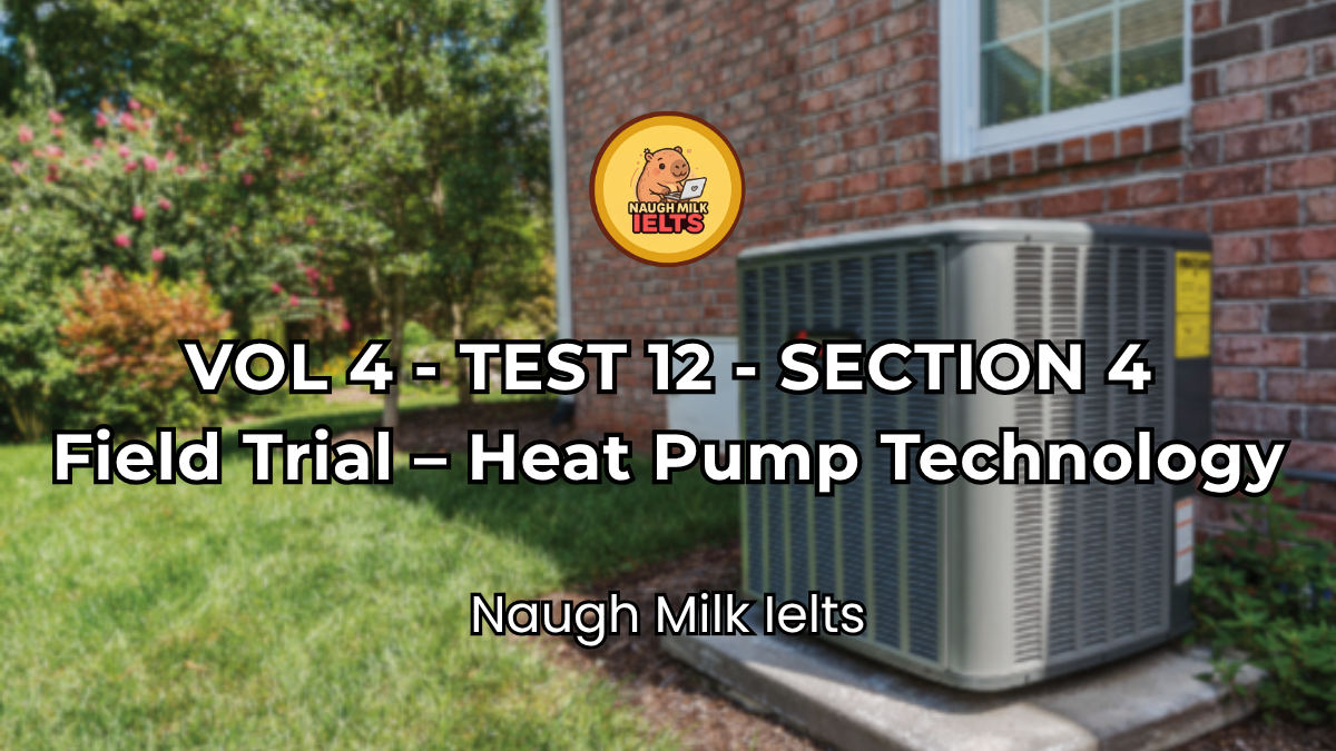 VOLUME 4 - TEST 12 - SECTION 4: Field Trial – Heat Pump Technology