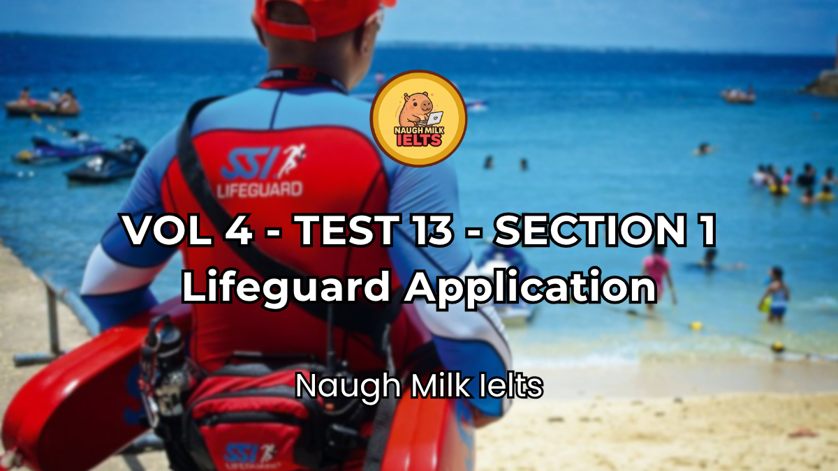 VOLUME 4 - TEST 13 - SECTION 1: Lifeguard Application