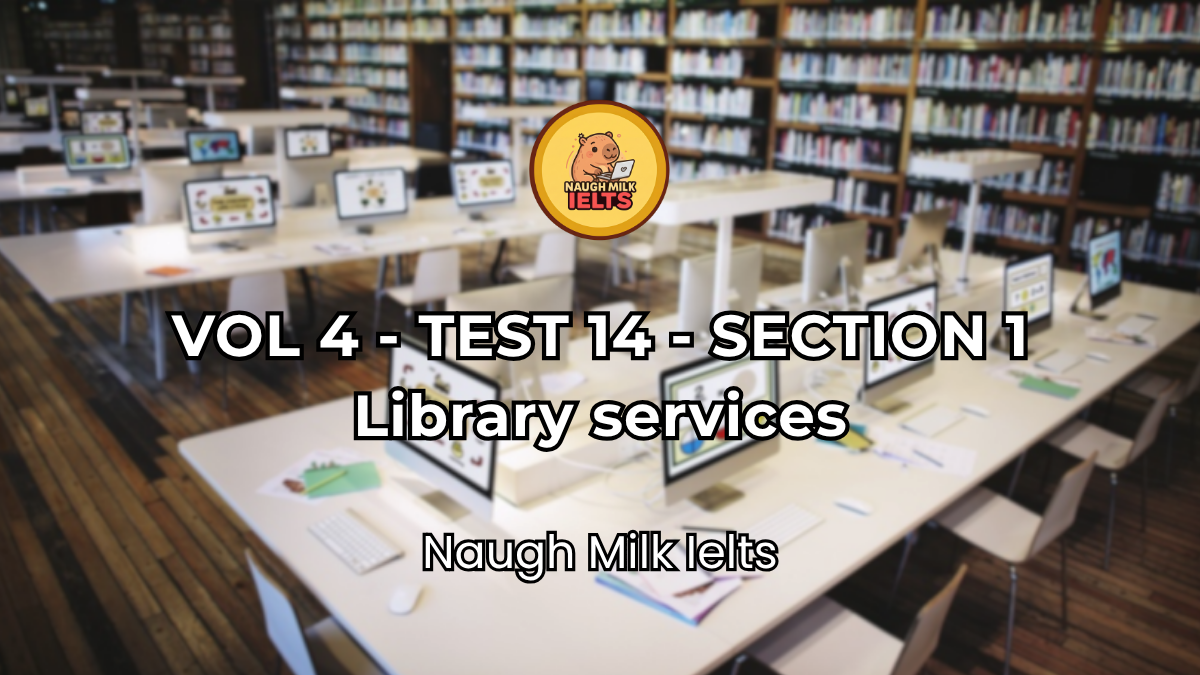 VOLUME 4 - TEST 14 - SECTION 1: Library services