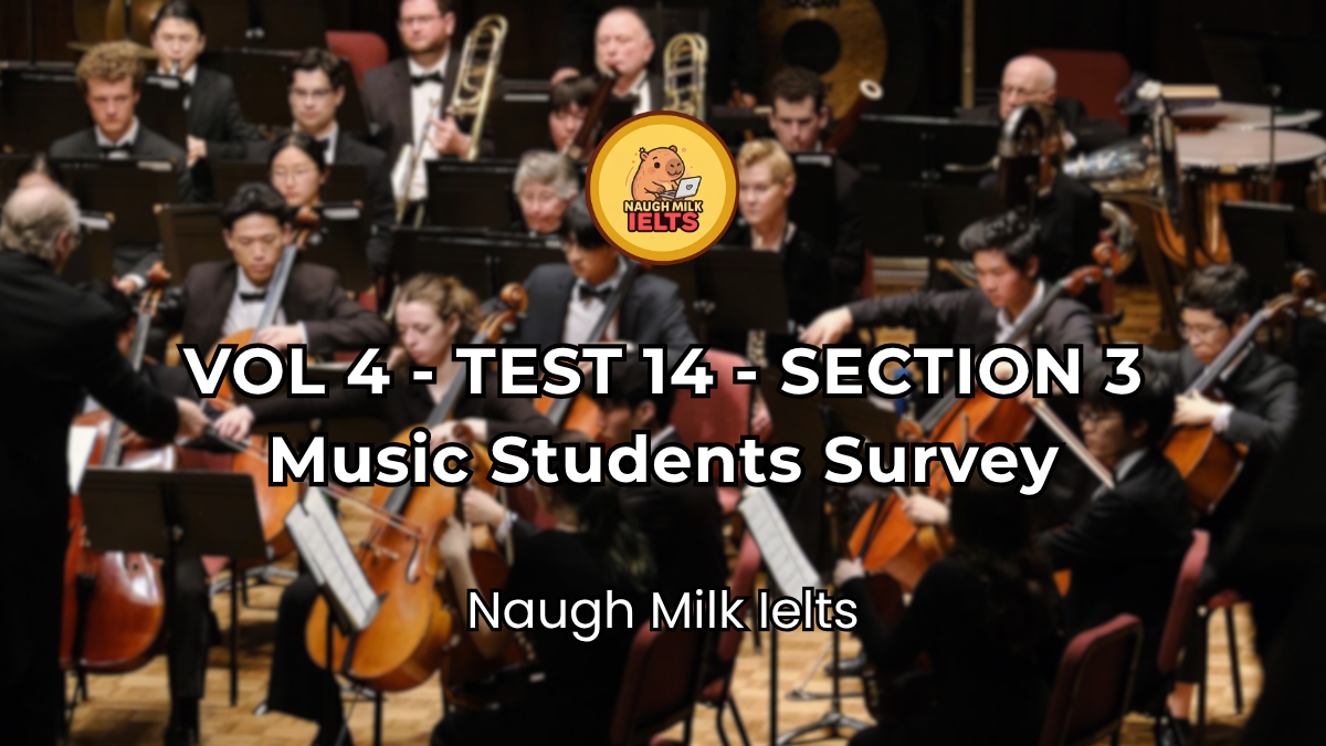 VOLUME 4 - TEST 14 - SECTION 3: Music Students Survey