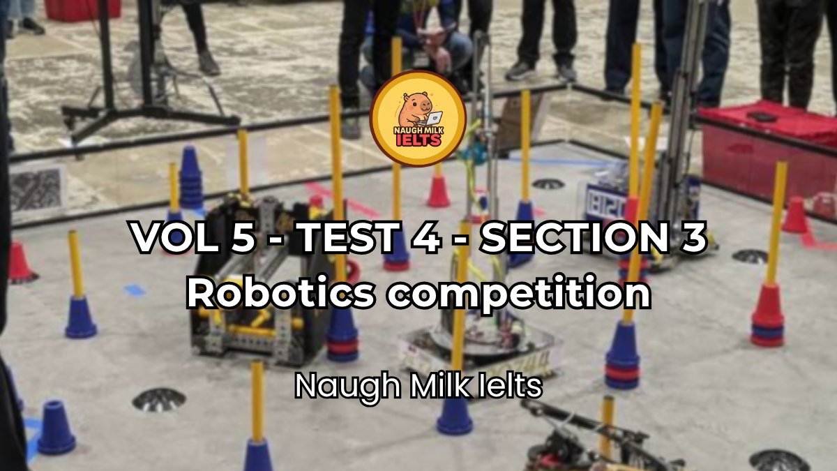 VOLUME 5 - TEST 4 - SECTION 3: Robotics competition