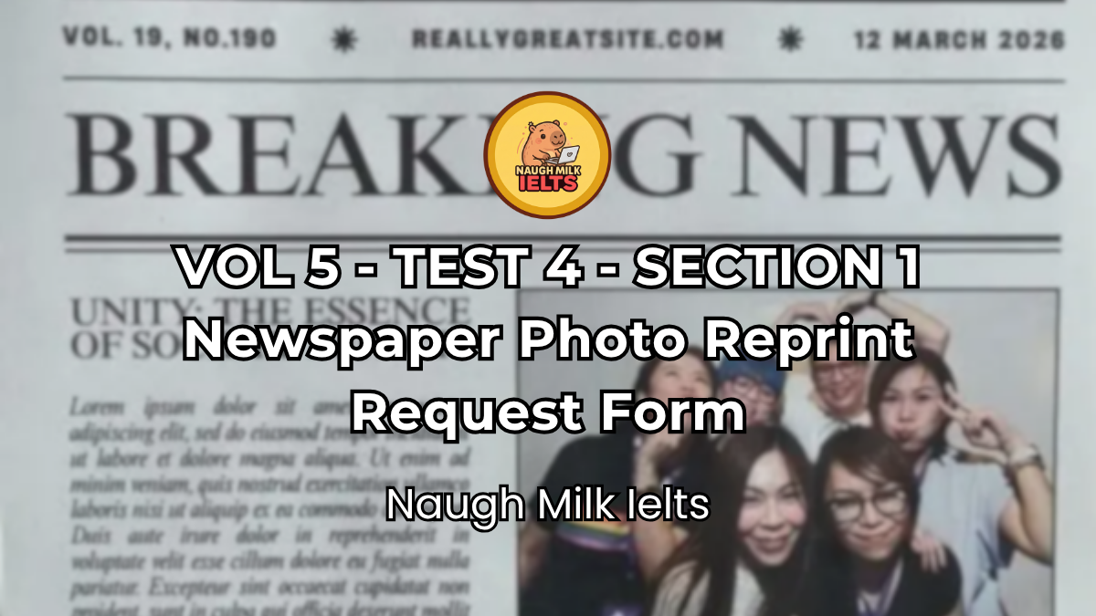 VOLUME 5 - TEST 4 - SECTION 1: Newspaper Photo Reprint Request Form