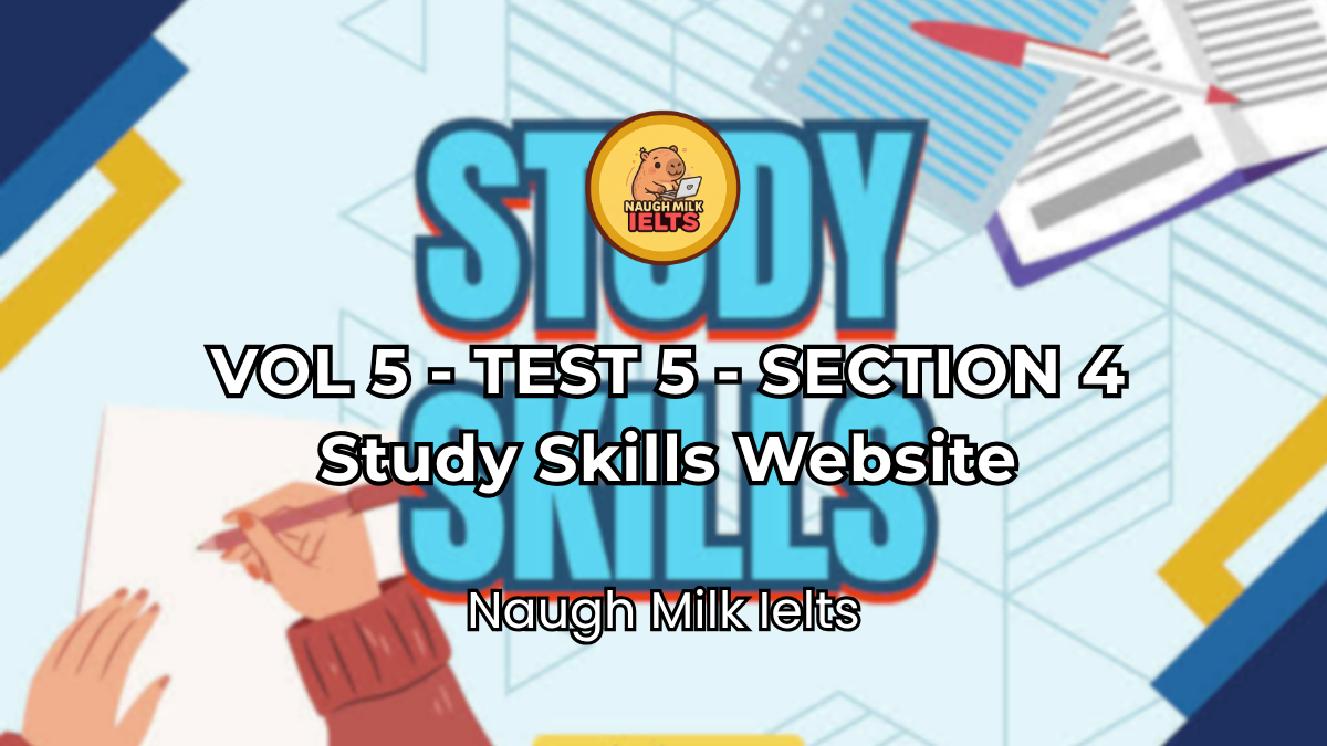 VOLUME 5 - TEST 5 - SECTION 4: Study Skills Website