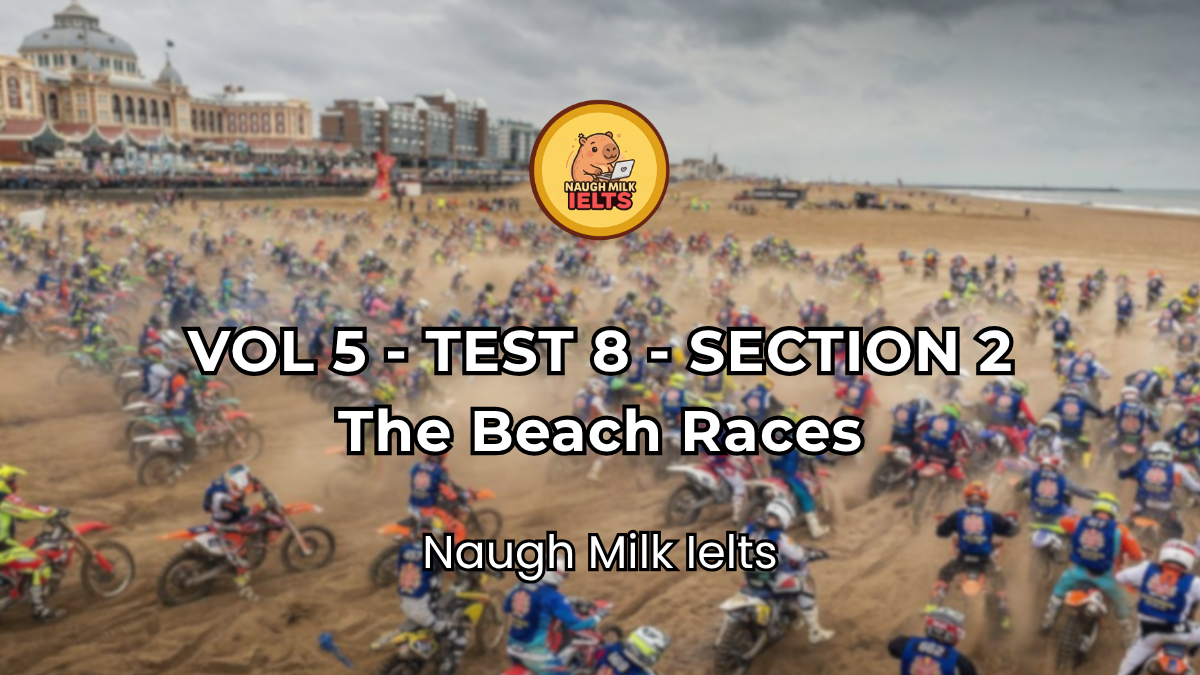VOLUME 5 - TEST 8 - SECTION 2: The Beach Races