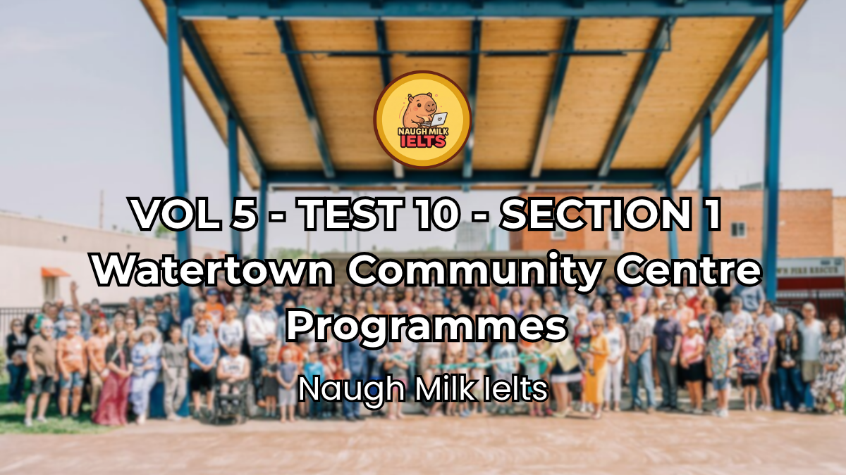 VOLUME 5 - TEST 10 - SECTION 1: Watertown Community Centre Programmes