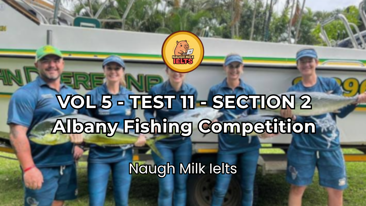 VOLUME 5 - TEST 11 - SECTION 2: Albany Fishing Competition