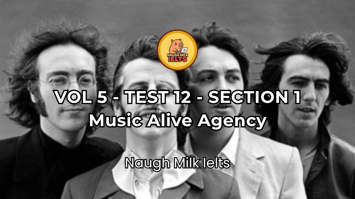VOLUME 5 - TEST 12 - SECTION 1: Music Alive Agency