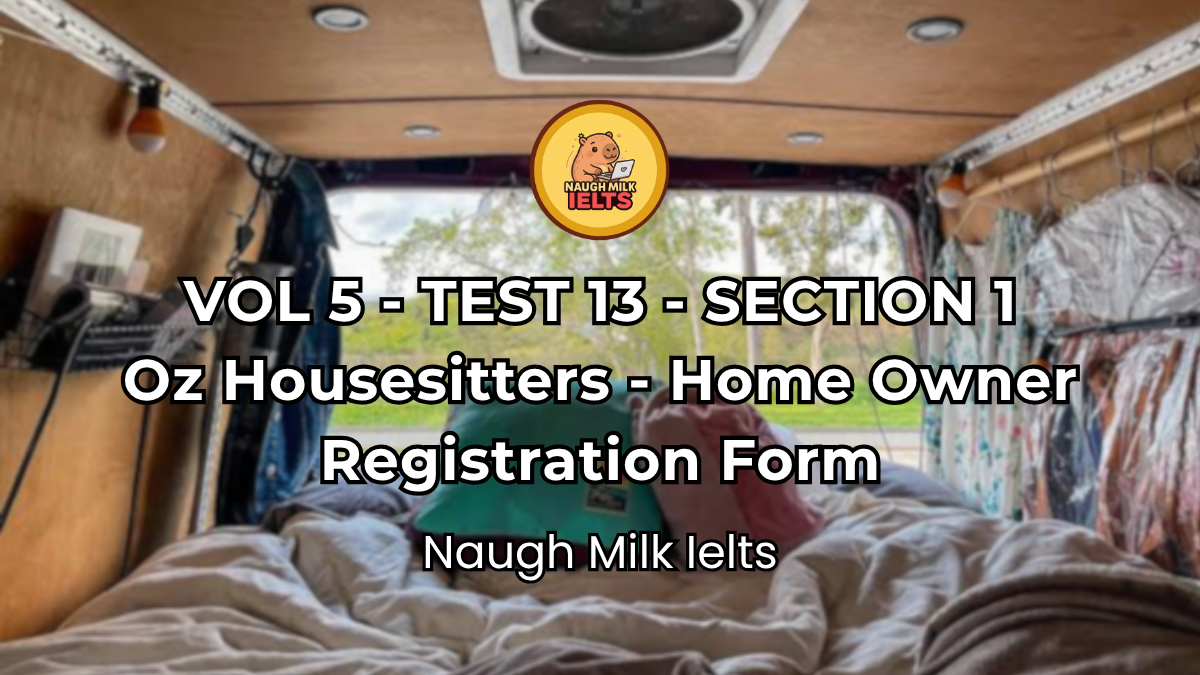 VOLUME 5 - TEST 13 - SECTION 1: Oz Housesitters — Home Owner Registration Form